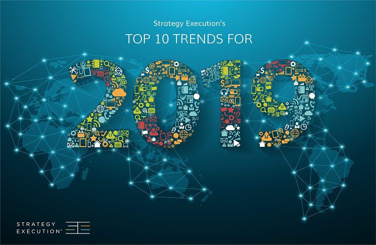 Strategy Execution Releases Top 10 Trends for 2019