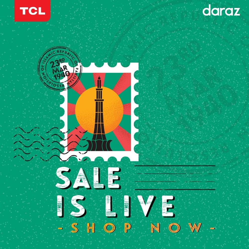 TCL Pakistan collaborates with Daraz for Pakistan Day Sale 2020 to celebrate the essence of patriotism