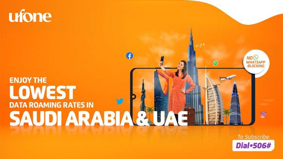 Ufone offers lowest data roaming rates for Saudi Arabia and UAE