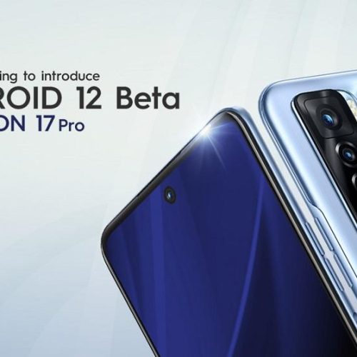 TECNO to introduce Android 12 Beta Program in the latest CAMON 17 Pro